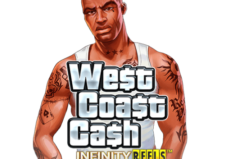 West Coast Cash Infinity Reels